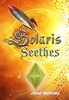 Solaris Seethes by Janet McNulty