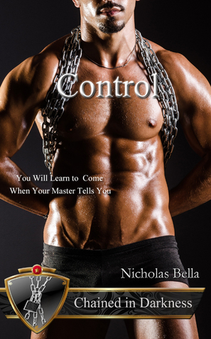 Control (Chained in Darkness, #5)