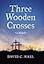 Three Wooden Crosses