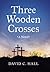 Three Wooden Crosses