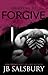 Fighting to Forgive (Fighti...
