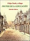 Frutos de la Educación