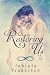 Restoring Us: Complete Series