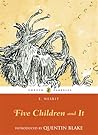 Five Children and It by E. Nesbit