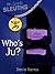 Who's Ju? (7th Grade Sleuth...