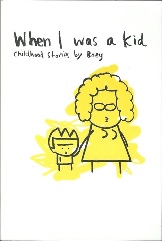 When I Was a Kid (Kindle Edition)