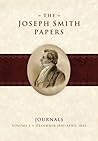 December 1841-April 1843 (The Joseph Smith Papers: Journals, vol. 2)