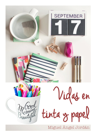 Vidas en tinta y papel
