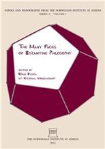The Many Faces of Byzantine Philosophy