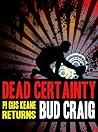 Dead Certainty (Gus Keane, #2)