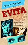 Evita by Marcos Aguinis
