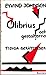 Olibrius och gestalterna: Tidiga berättelser