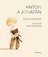 Anton a Jonatán by Jostein Gaarder