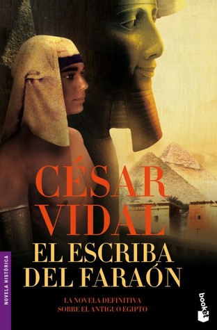 Portada de El escriba del faraón, de César Vidal