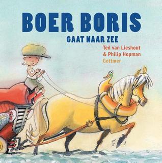 Boer Boris gaat naar zee (Hardcover)