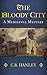 The Bloody City (Edwin Weaver, #2)