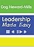 LEADERSHIP MADE EASY