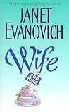 Wife for Hire by Janet Evanovich Wife for Hire by Janet Evanovich