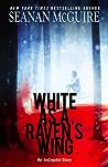 White as a Raven's Wing