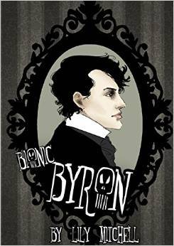 Bionic Byron Chapter 1 (Paperback)