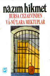 Bursa Cezaevinden Vâ-Nû'lara Mektuplar (Paperback)