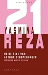 In de slee van Arthur Schopenhauer by Yasmina Reza