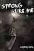 Strong Like Me