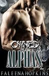 Owned By The Alphas 2 by Faleena Hopkins
