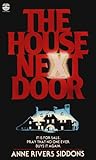 The House Next Door by Anne Rivers Siddons