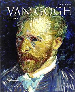 Van Gogh. L'opera pittorica completa