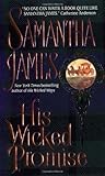 His Wicked Promise by Samantha James His Wicked Promise by Samantha James