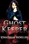 Ghost Keeper (Ghost Exile, #3.5)