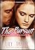 The Pursuit: Dangerous Liaisons 1