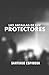 Protectores (Las Batallas de Luz, #1)