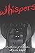 Whispers