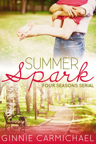 Summer Spark (Kindle Edition)