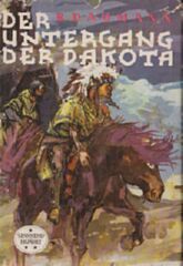 Der Untergang der Dakota (Hardcover)