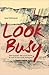 Look Busy