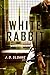 White Rabbit (White Rabbit #1)