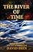The River of Time