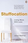 Stuffocation by James Wallman