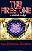 The Firestone . . . Is Mankind Ready? by Val Edward Simone