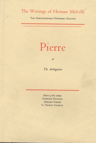 Pierre, or The Ambiguities