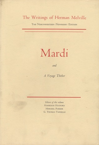 Mardi and a Voyage Thither