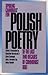 Polish Poetry of the Last T...
