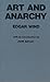 Art and Anarchy