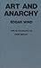 Art and Anarchy