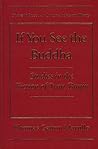 If You See the Buddha: Studies in the Fiction of Ivan Bunin (Studies in Russian Literature and Theory)