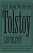 Tolstoy: Plays: Volume II: 1886-1889 (European Drama Classics)