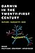 Darwin in the Twenty-First Century: Nature, Humanity, and God (Studies in Science and the Humanities from the Reilly Center for Science, Technology, and Values)